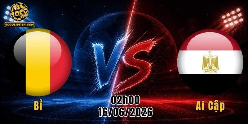Bỉ vs Ai Cập