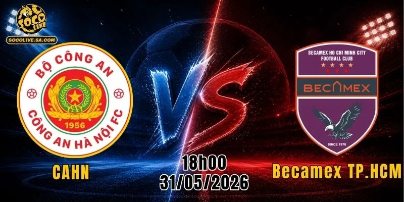 CAHN Vs Becamex TP.HCM