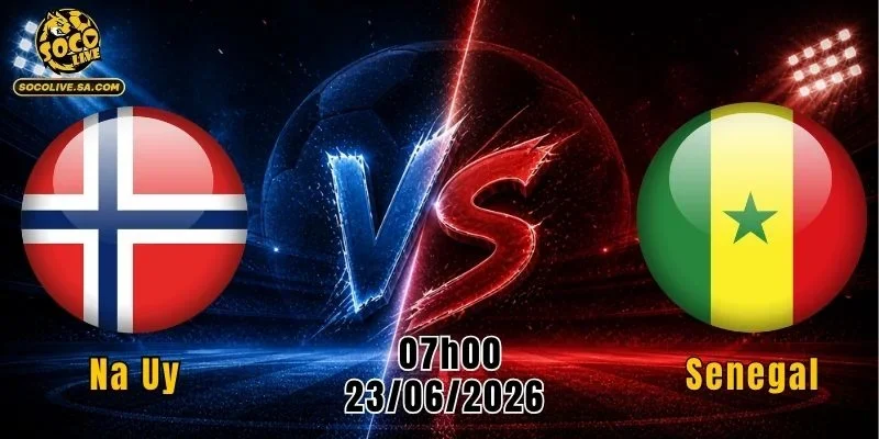 Na Uy vs Senegal