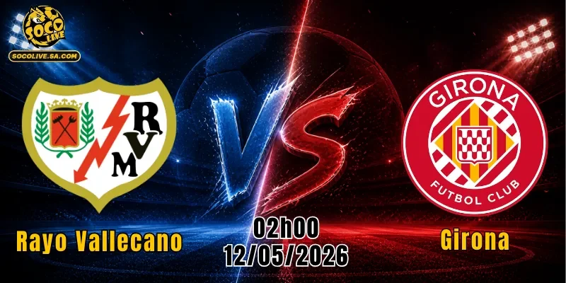 Rayo Vallecano Vs Girona