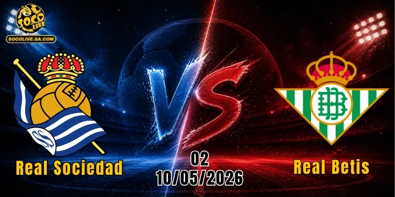 Real Sociedad Vs Real Betis