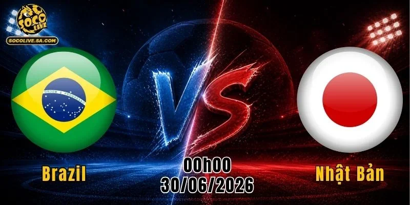 Brazil vs Nhật Bản