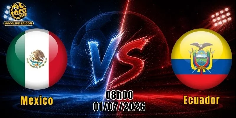 Mexico vs Ecuador