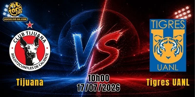 Tijuana vs Tigres UANL