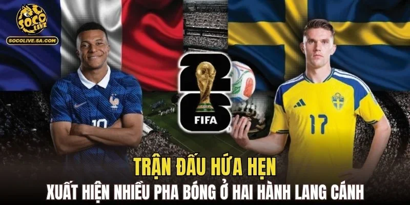 Trận đấu hứa hẹn xuất hiện nhiều pha bóng ở hai hành lang cánh