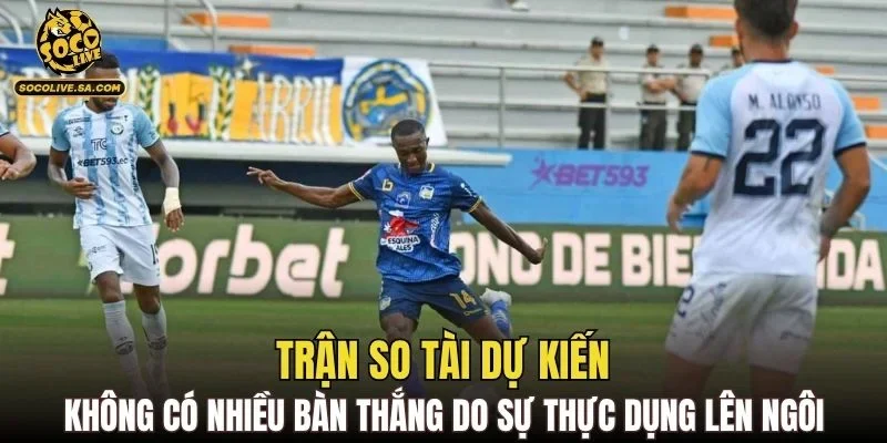 Trận so tài dự kiến không có nhiều bàn thắng do sự thực dụng lên ngôi